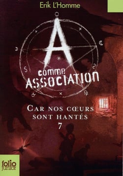 A comme association Tome 7 : car nos coeurs sont hantés