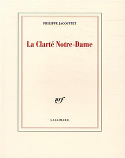 La Clarté Notre-Dame