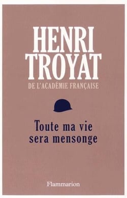 Toute ma vie sera mensonge