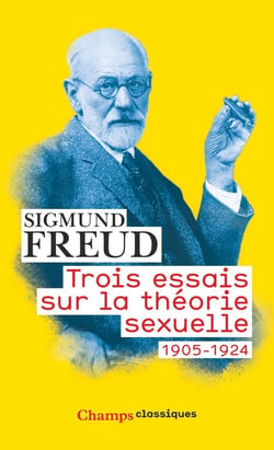 Trois essais sur la théorie sexuelle - 1905-1924