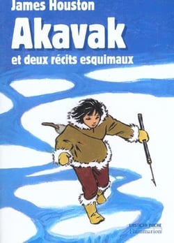 Akavak et deux recits esquimaux