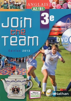 JOIN THE TEAM : anglais - 3e - A2/B1