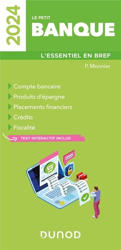 Le Petit Banque : L'essentiel en bref (édition 2024)