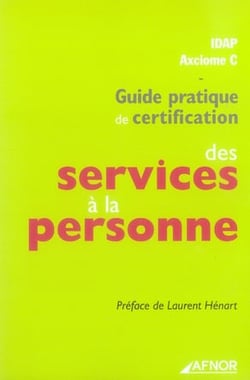 Guide pratique de certification des services à la personne