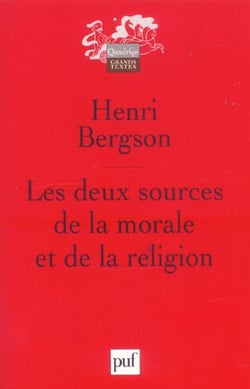 Les deux sources de la morale et de la religion 9e ed