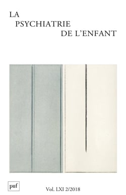 Revue la psychiatrie de l'enfant n.61/2 (édition 2018)