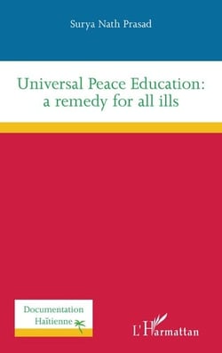 Universal peace education: a remedy for all ills