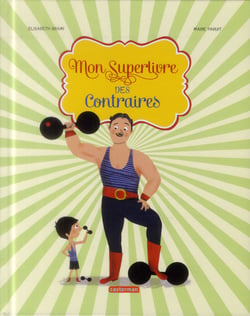 Mon superlivre des contraires