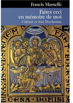 Faites ceci en mémoire de moi