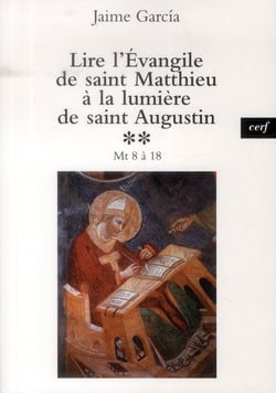 Lire l'Évangile de saint Matthieu à la lumière de saint Augustin, 2