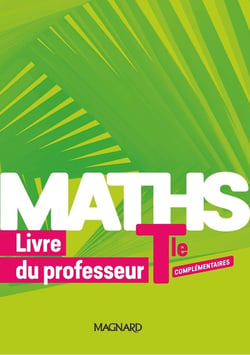 Maths complémentaire - terminale - livre du professeur (édition 2020)