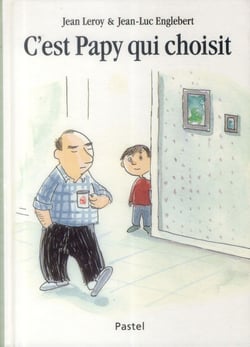 c est papy qui choisit