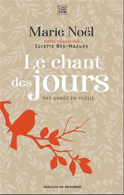 Le chant des jours - une année en poésie