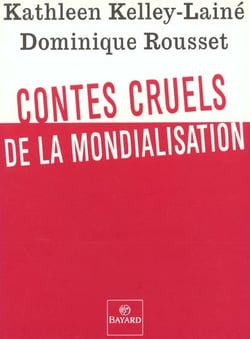 Petits contes cruels sur la mondialisati