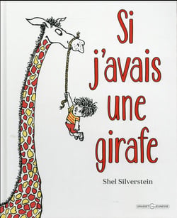 Si j'avais une girafe
