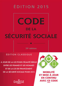 CODE DE LA SECURITE SOCIALE 2015