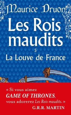 Les rois maudits Tome 5 : la louve de France
