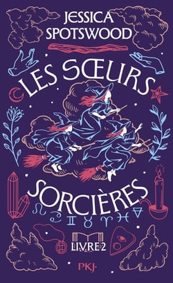 Les Soeurs sorcières Tome 2