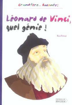 Leonard de vinci, quel genie !