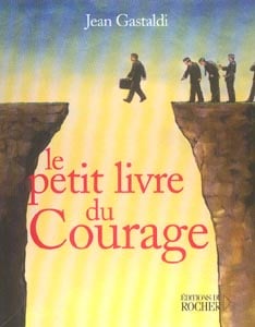 Le petit livre du courage