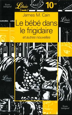 Bebe dans le frigidaire & autres nouvelles (le)