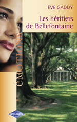 Les heritiers de bellefontaine
