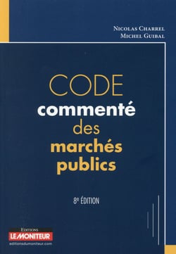 Code commenté des marchés publics (8e édition)