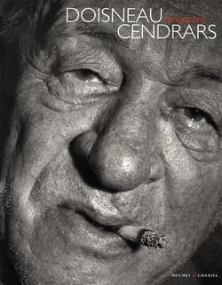 Doisneau rencontre cendrars