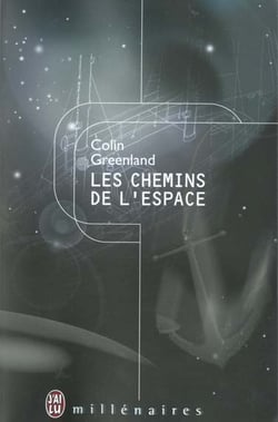 Chemins de l'espace (les)