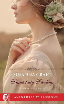 Les espions qui aimaient Tome 3 : Signé Lady Sterling