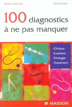 100 diagnostics a ne pas manquer