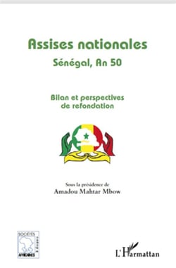 Assises nationales - Sénégal, an 50 - bilan et perspectives de refondation