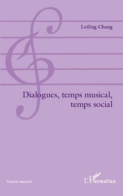 Dialogues, temps musical, temps social