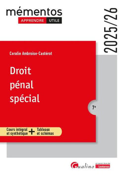 Droit pénal spécial : Cours intégral et synthétique + Tableaux et schémas (édition 2025/2026)