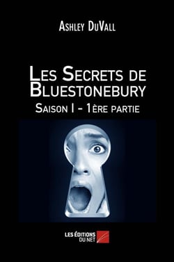 Les secrets de Bluestonebury - saison 1 - 1ère partie