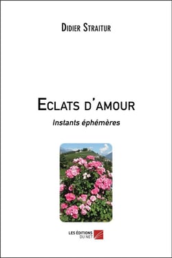 Éclats d'amour - instants éphémères