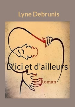 D'ici et d'ailleurs