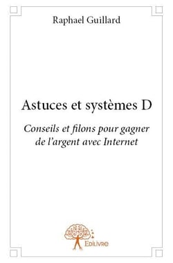 Astuces et systèmes D