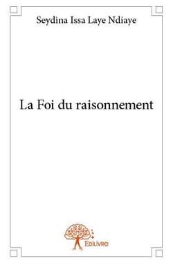 La foi du raisonnement