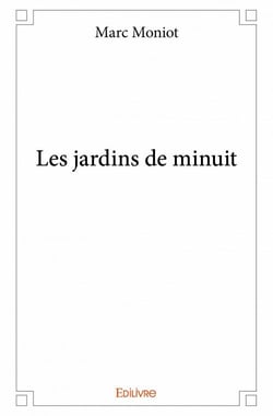 Les jardins de minuit