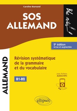 SOS allemand niveau 2 (B1-B2) - révision systématique de la grammaire et du vocabulaire (2e édition)