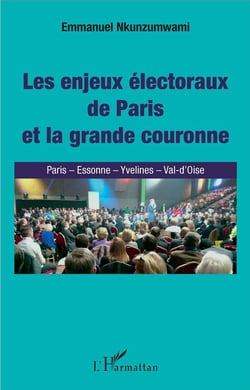 Les enjeux electoraux de Paris et la grande couronne - Paris, Essonne, Yvelines, Val d'Oise