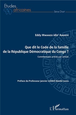 Que dit le code de la famille de la République Démocratique du Congo ? commentaire article par article