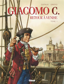 Giacomo C. - retour à Venise Tome 1