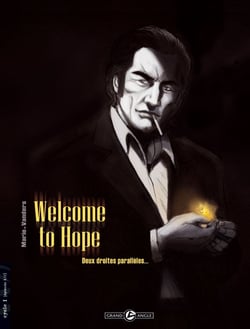 Welcome to hope t.1 - deux droites paralleles