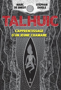 Talhuic : l'apprentissage d'un jeune chaman