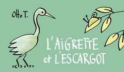 L'aigrette et l'escargot -  l'escargot et l'aigrette