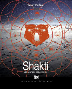 Les sentiers des astres Tome 2 : Shakti