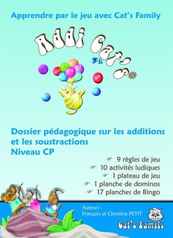 Dossier pédagogique sur additions et les soustractions - niveau cp