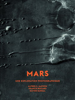 Mars, une exploration photographique